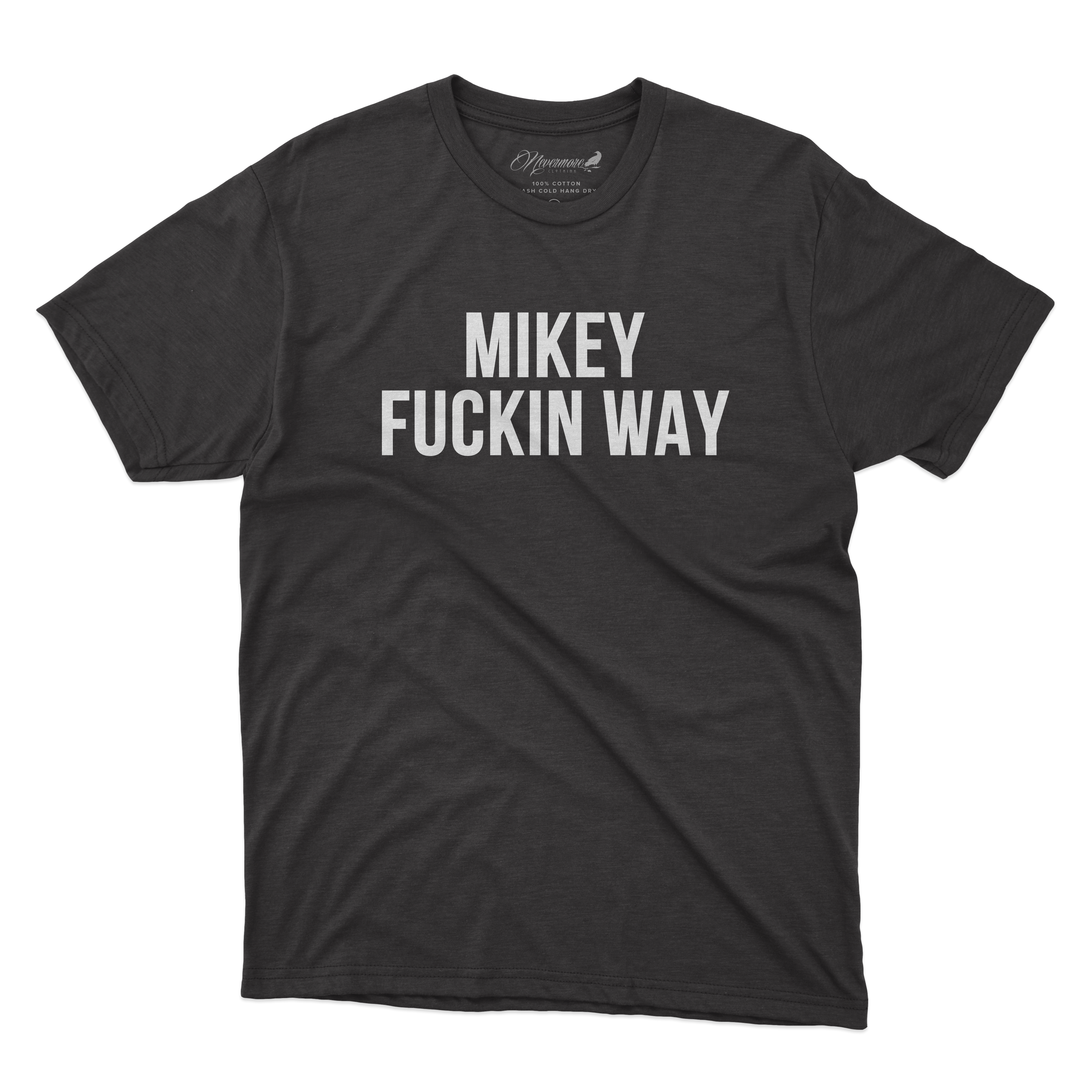 MCR: MIKEY FUCKIN WAY T-SHIRT